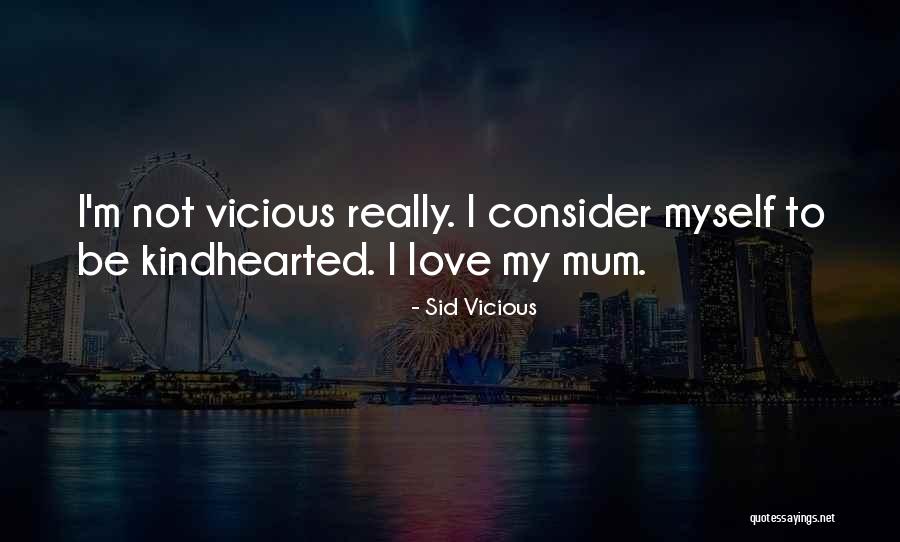 Sid Vicious Quotes 1454120