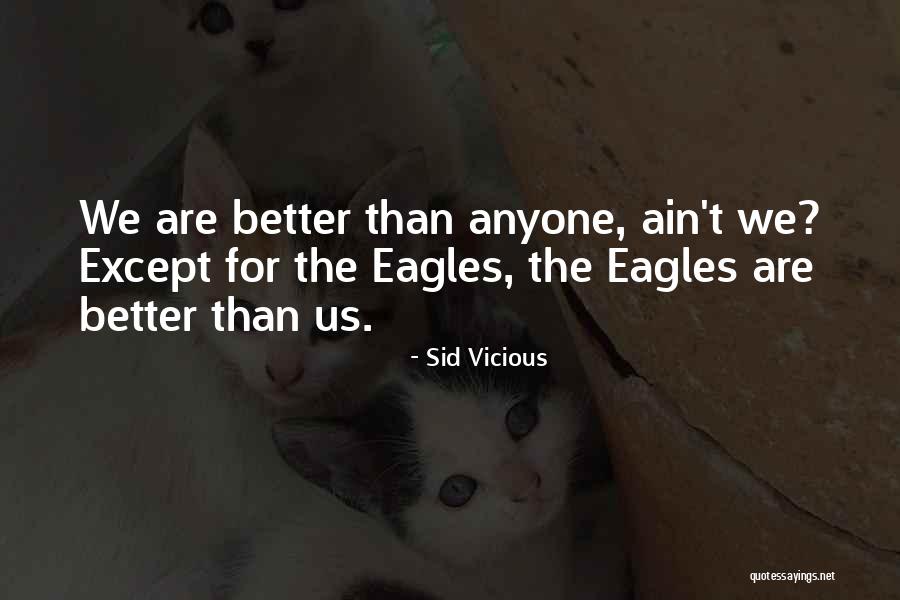Sid Vicious Quotes 1630386 Sid Vicious Quotes 1630386