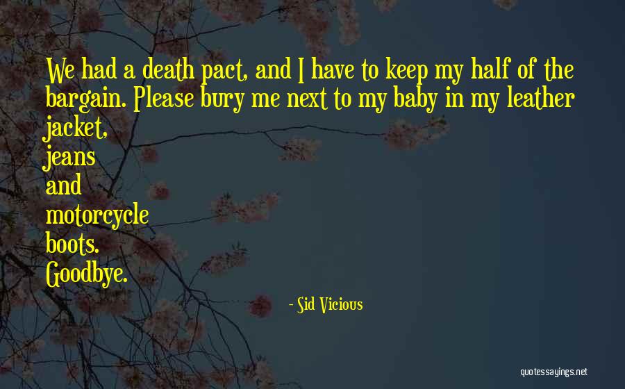 Sid Vicious Quotes 1759675