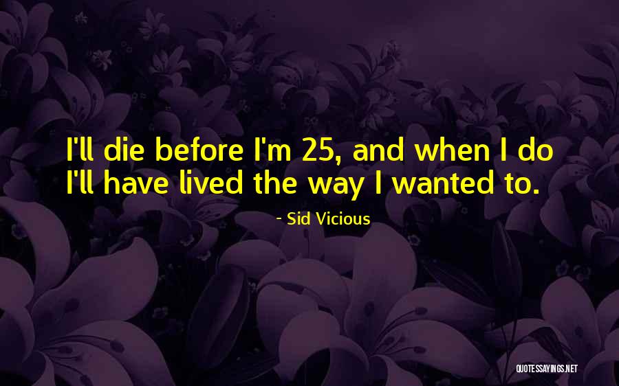 Sid Vicious Quotes 604837 Sid Vicious Quotes 604837