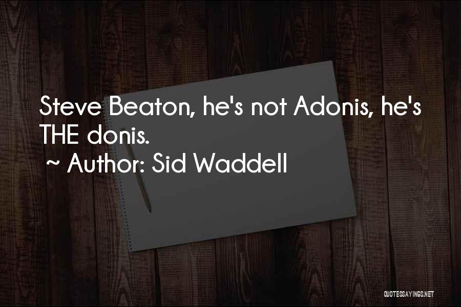 Sid Waddell Quotes 1176583