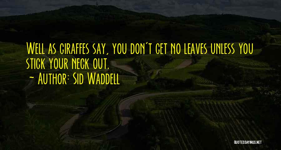 Sid Waddell Quotes 204872