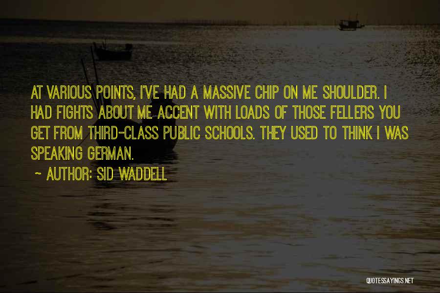 Sid Waddell Quotes 213718