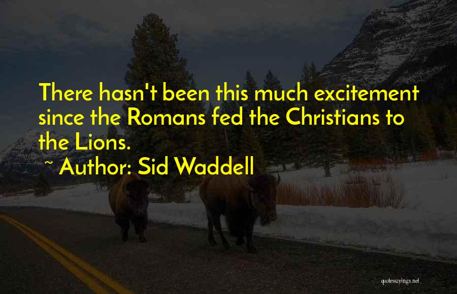 Sid Waddell Quotes 379712