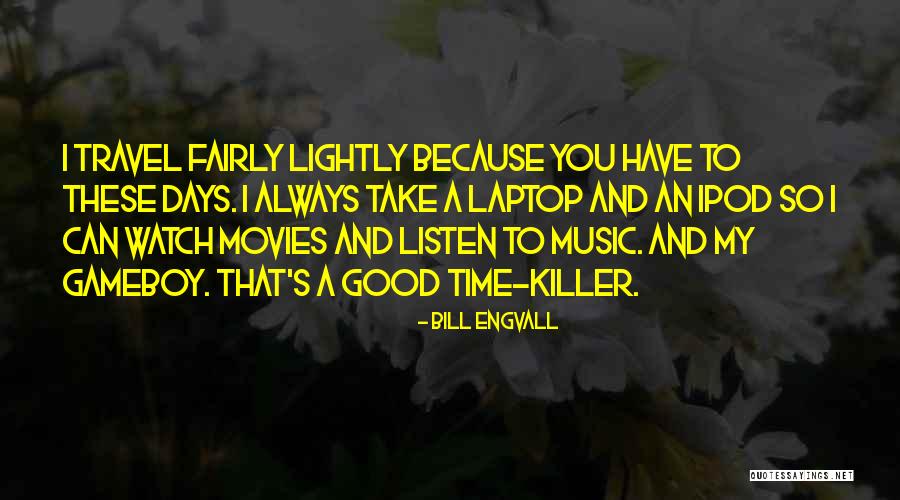 Sidana Trading Quotes By Bill Engvall Sidana Trading Quotes By Bill Engvall