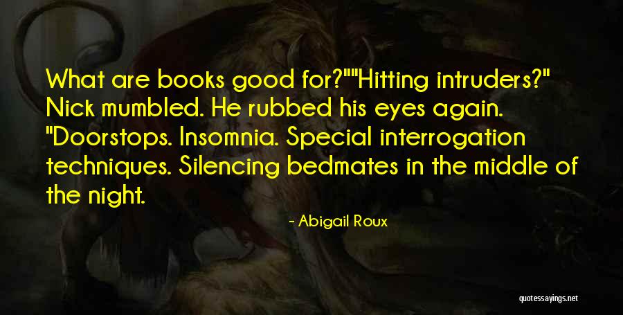 Sidaris Lethal Series Quotes By Abigail Roux Sidaris Lethal Series Quotes By Abigail Roux
