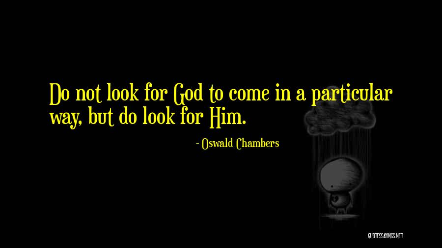 Sidaris Parody Quotes By Oswald Chambers Sidaris Parody Quotes By Oswald Chambers