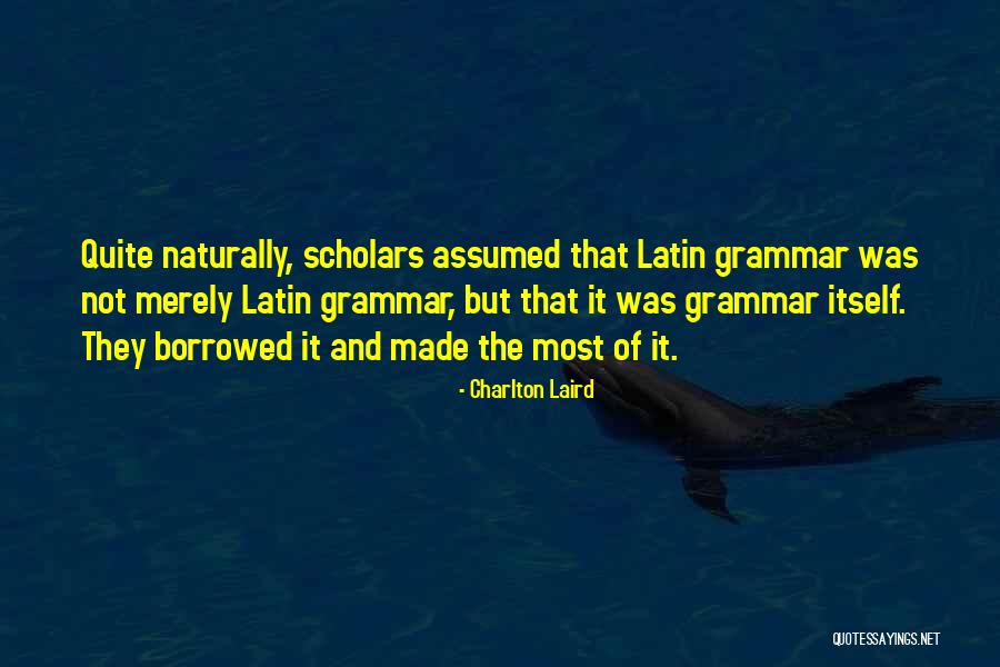 Sidarta Patarcic Quotes By Charlton Laird Sidarta Patarcic Quotes By Charlton Laird