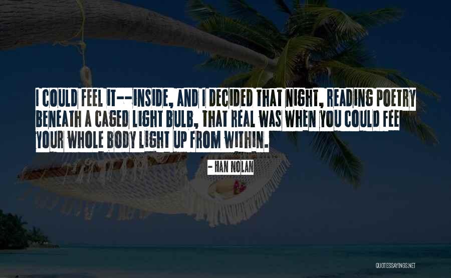 Sidarta Patarcic Quotes By Han Nolan Sidarta Patarcic Quotes By Han Nolan