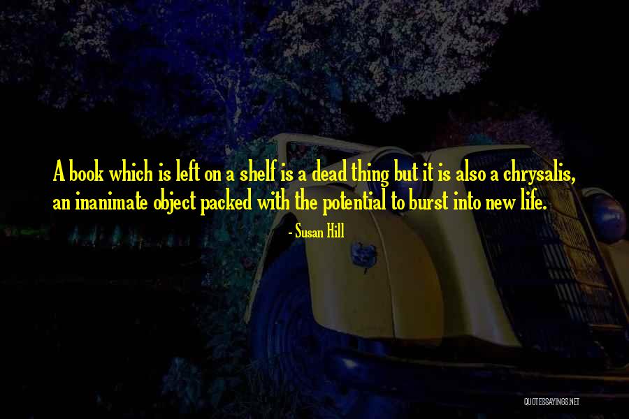 Siddal Building Quotes By Susan Hill Siddal Building Quotes By Susan Hill