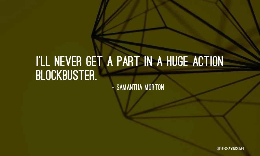 Siddalee Quotes By Samantha Morton Siddalee Quotes By Samantha Morton