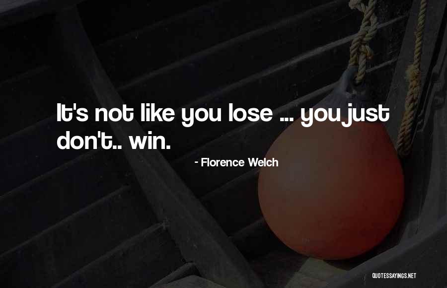 Siddana Quotes By Florence Welch Siddana Quotes By Florence Welch