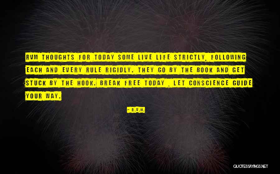 Siddana Quotes By R.v.m. Siddana Quotes By R.v.m.
