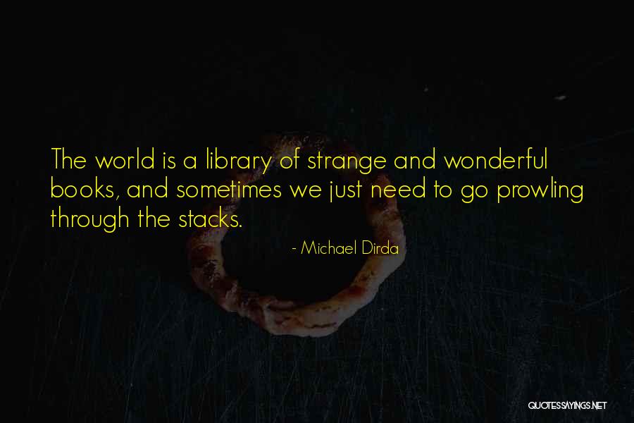 Siddhanta Shiromani Quotes By Michael Dirda Siddhanta Shiromani Quotes By Michael Dirda