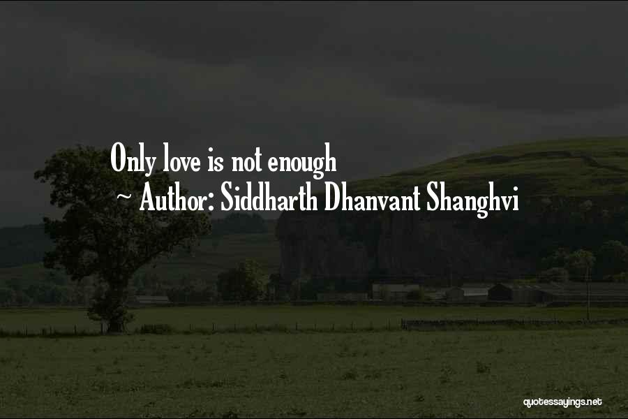 Siddharth Dhanvant Shanghvi Quotes 1382559