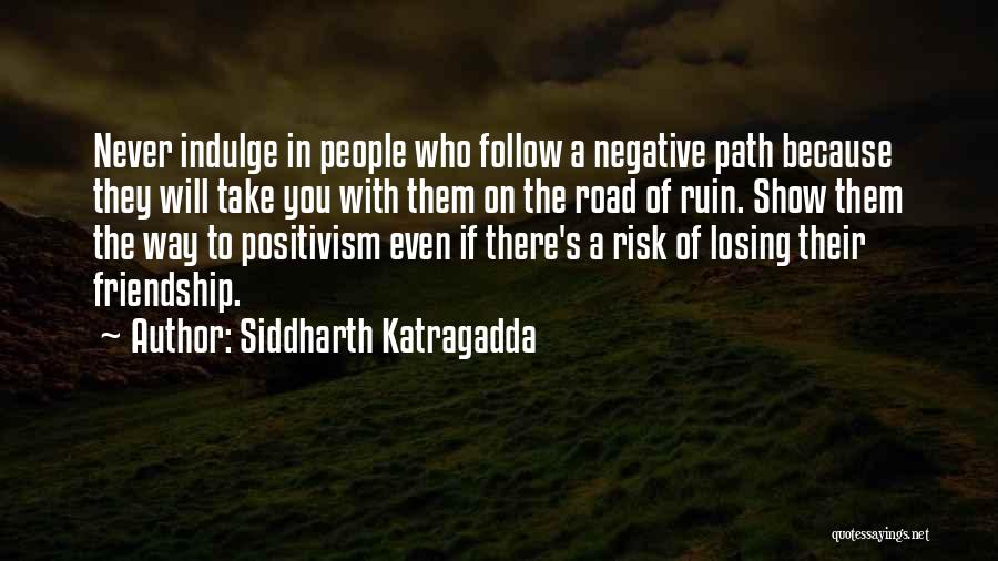 Siddharth Katragadda Quotes 1846089