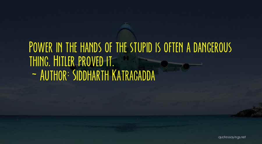 Siddharth Katragadda Quotes 1851912