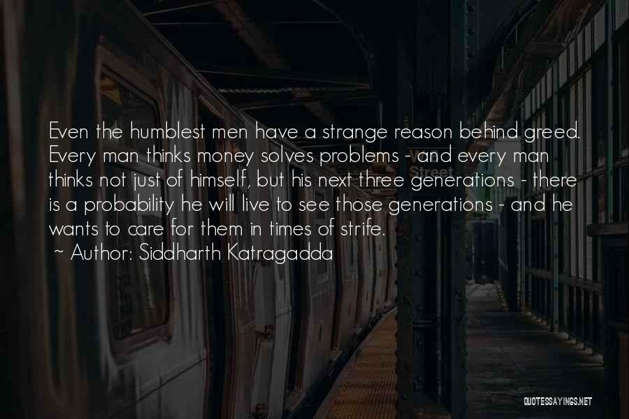 Siddharth Katragadda Quotes 344719