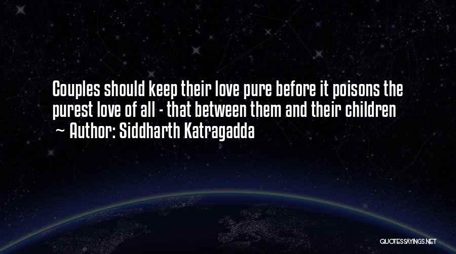 Siddharth Katragadda Quotes 458527