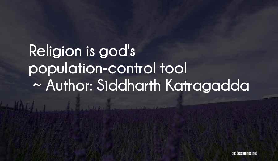 Siddharth Katragadda Quotes 531791