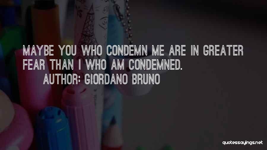 Siddhartha And Gautama Quotes By Giordano Bruno