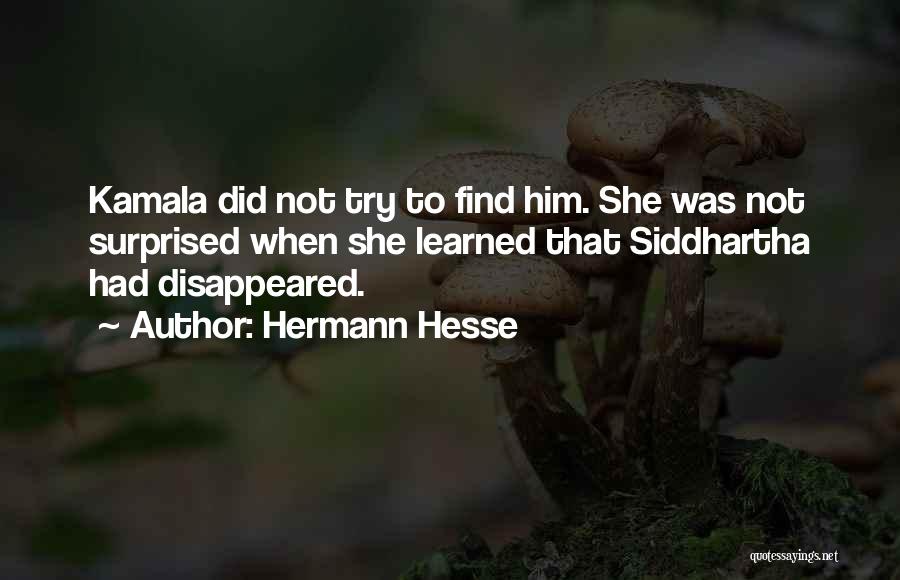 Siddhartha And Kamala Quotes By Hermann Hesse