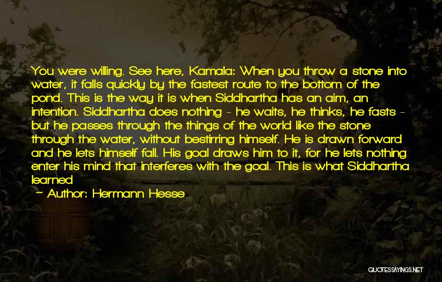 Siddhartha And Kamala Quotes By Hermann Hesse