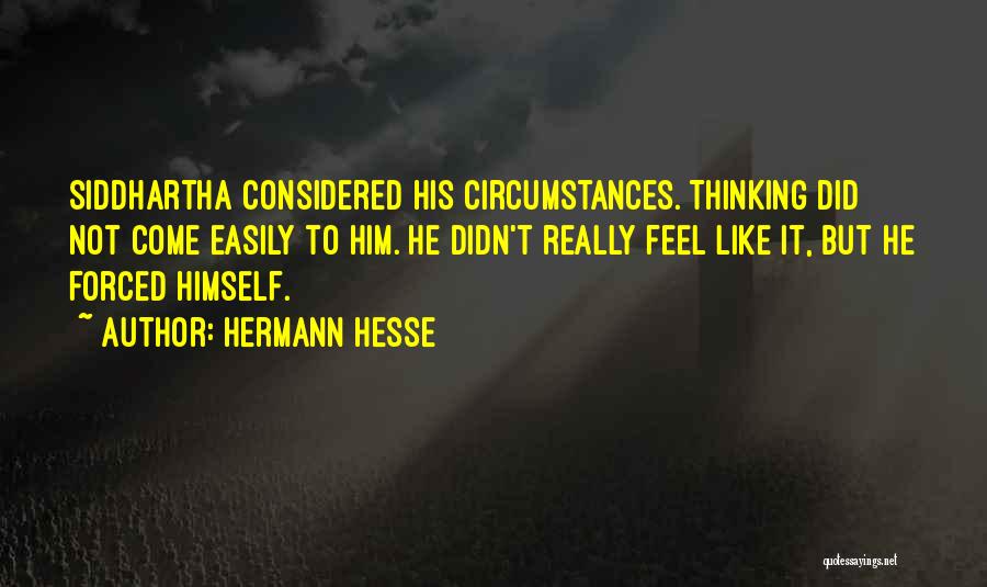 Siddhartha Hermann Hesse Quotes By Hermann Hesse