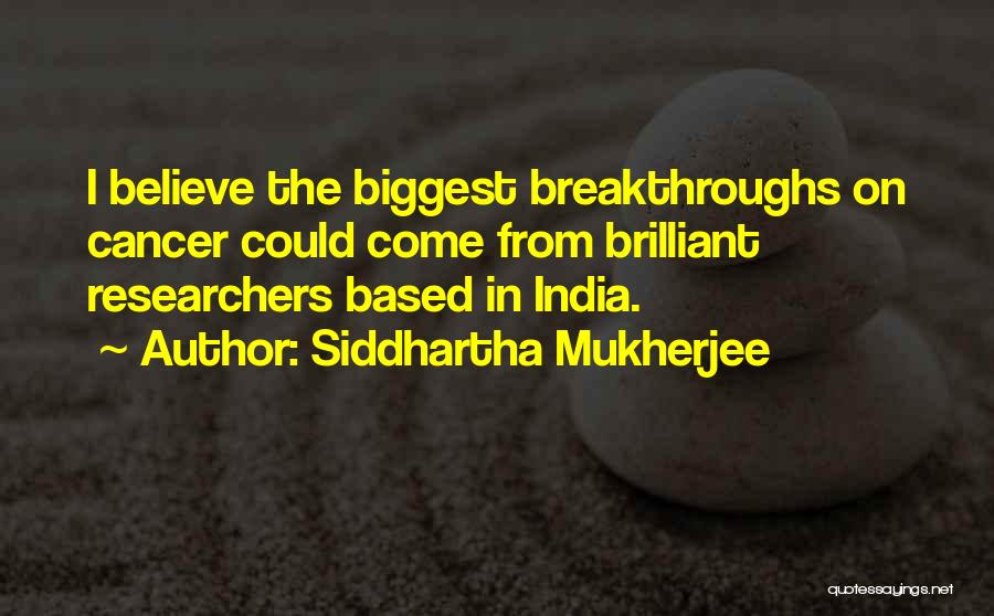 Siddhartha Mukherjee Quotes 131984