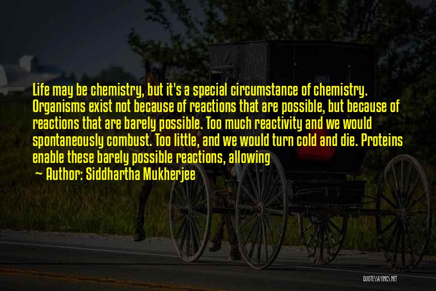 Siddhartha Mukherjee Quotes 1654498