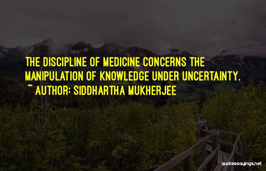 Siddhartha Mukherjee Quotes 2220306