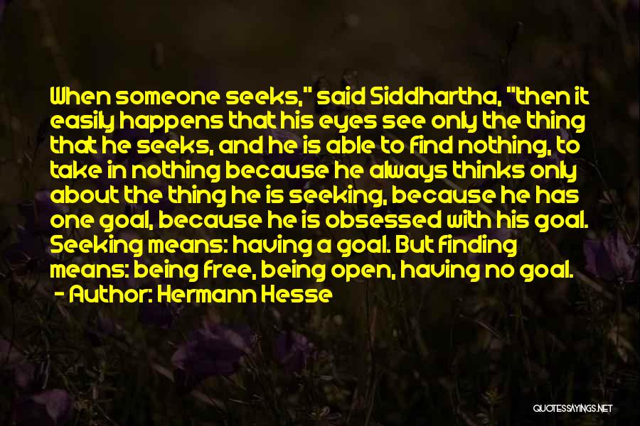 Siddhartha Quotes By Hermann Hesse