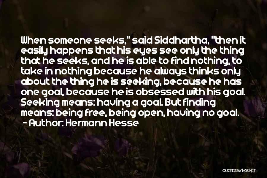 Siddhartha's Quotes By Hermann Hesse