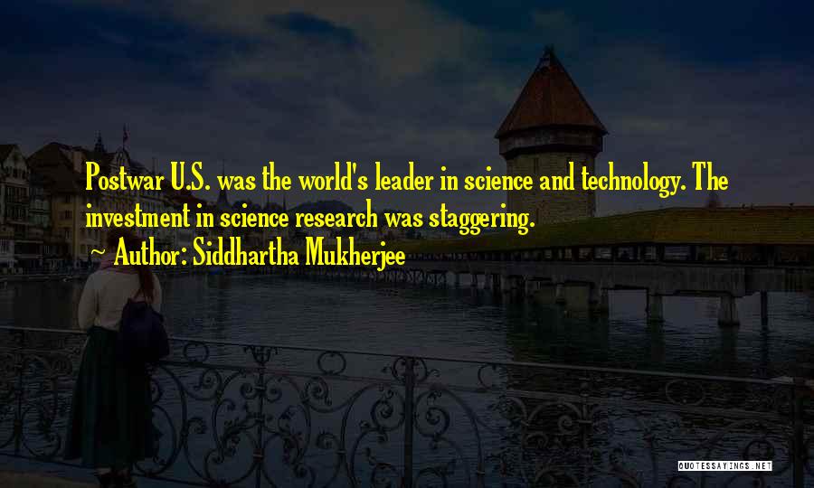 Siddhartha's Quotes By Siddhartha Mukherjee