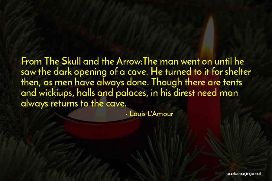 Siddhesh Kaul Alj Quotes By Louis L'Amour Siddhesh Kaul Alj Quotes By Louis L'Amour