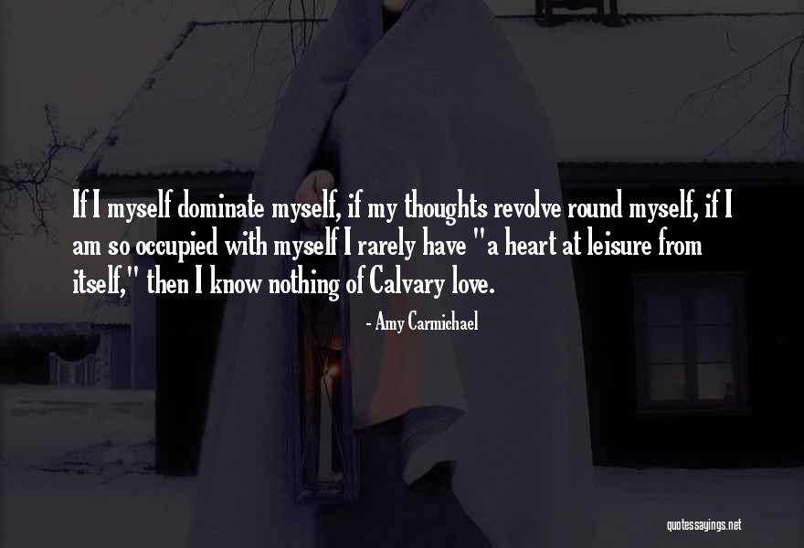 Siddhesh More Quotes By Amy Carmichael Siddhesh More Quotes By Amy Carmichael