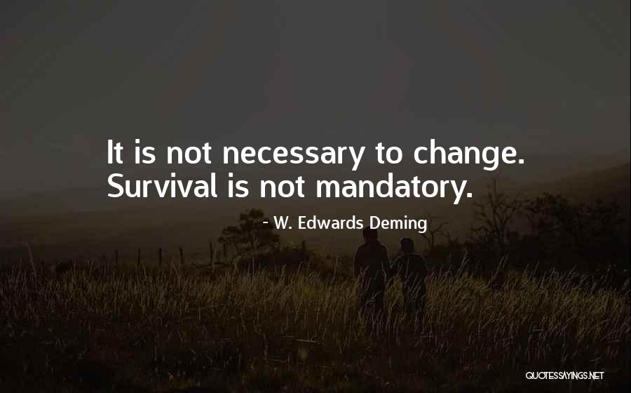 Siddhis Quotes By W. Edwards Deming Siddhis Quotes By W. Edwards Deming
