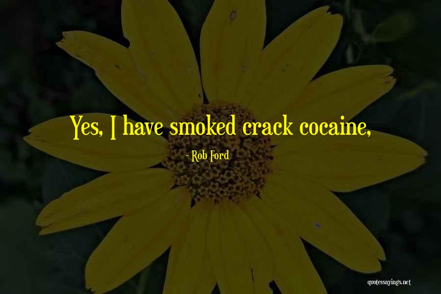 Siddhis Yoga Quotes By Rob Ford Siddhis Yoga Quotes By Rob Ford