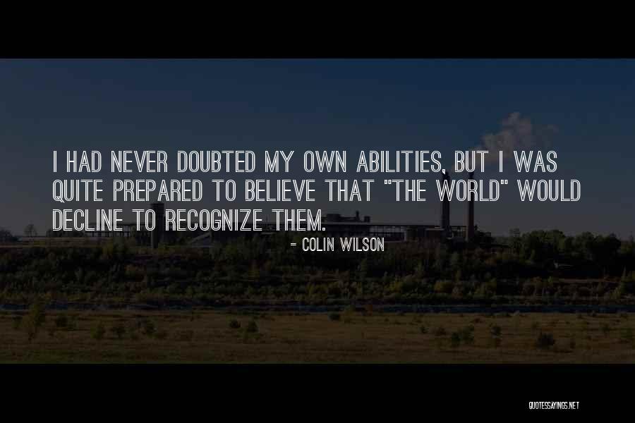Siddina Quotes By Colin Wilson Siddina Quotes By Colin Wilson