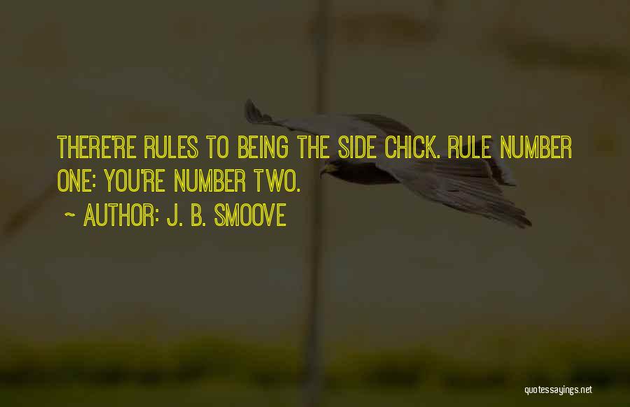 Side Chick Rules Quotes By J. B. Smoove