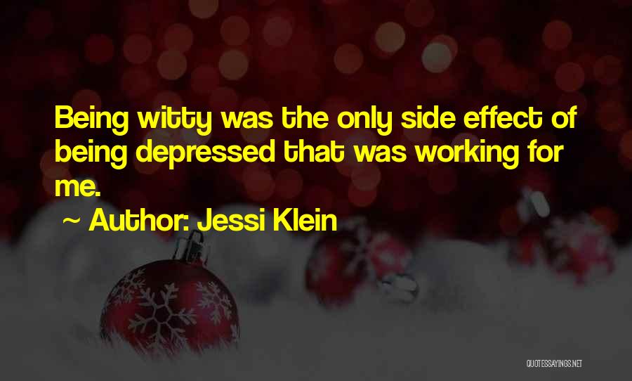 Side Effect Quotes By Jessi Klein