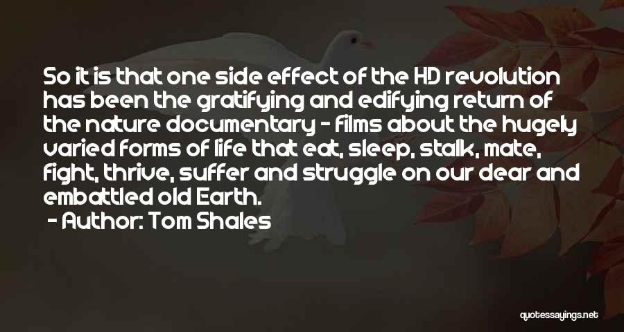 Side Effect Quotes By Tom Shales