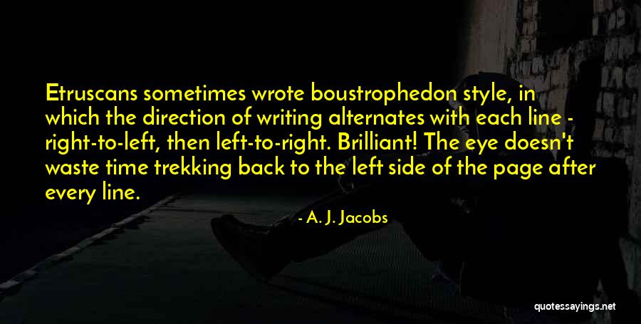 Side Eye Quotes By A. J. Jacobs Side Eye Quotes By A. J. Jacobs