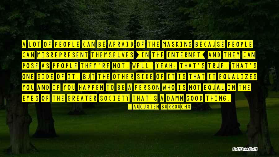 Side Eye Quotes By Augusten Burroughs Side Eye Quotes By Augusten Burroughs