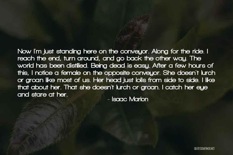 Side Eye Quotes By Isaac Marion Side Eye Quotes By Isaac Marion