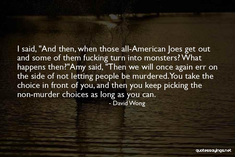 Side In Quotes By David Wong Side In Quotes By David Wong