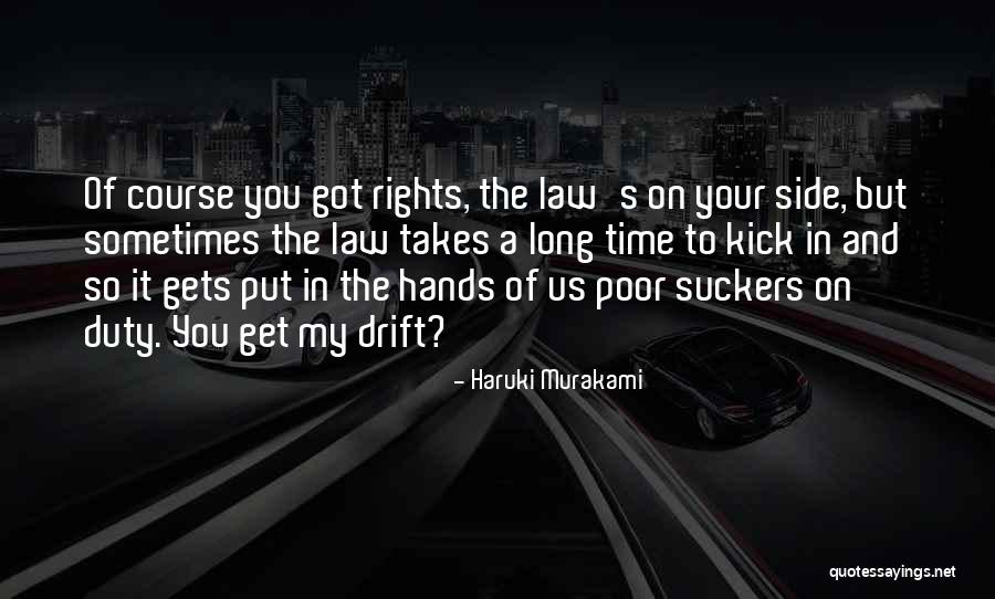 Side Kick Quotes By Haruki Murakami Side Kick Quotes By Haruki Murakami