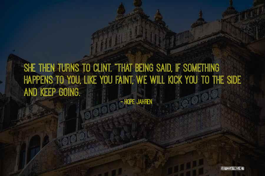 Side Kick Quotes By Hope Jahren Side Kick Quotes By Hope Jahren