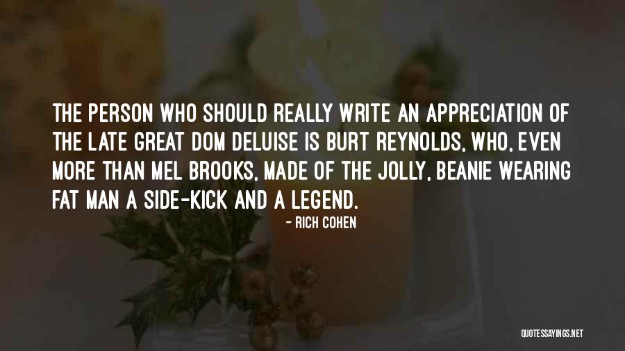 Side Kick Quotes By Rich Cohen Side Kick Quotes By Rich Cohen