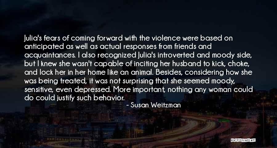 Side Kick Quotes By Susan Weitzman Side Kick Quotes By Susan Weitzman